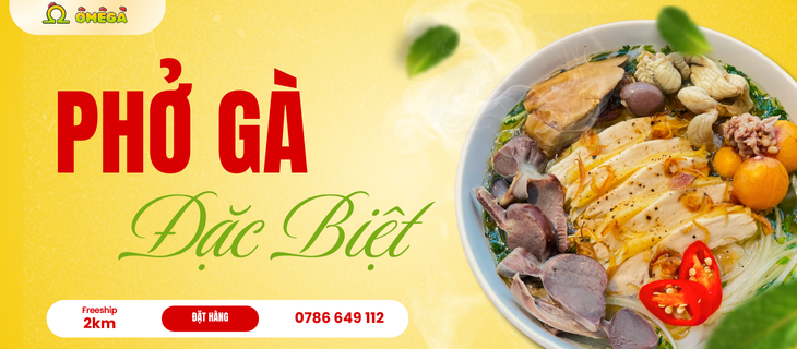 Phở Gà tại quán Ô Mê Gà Phan Thiết